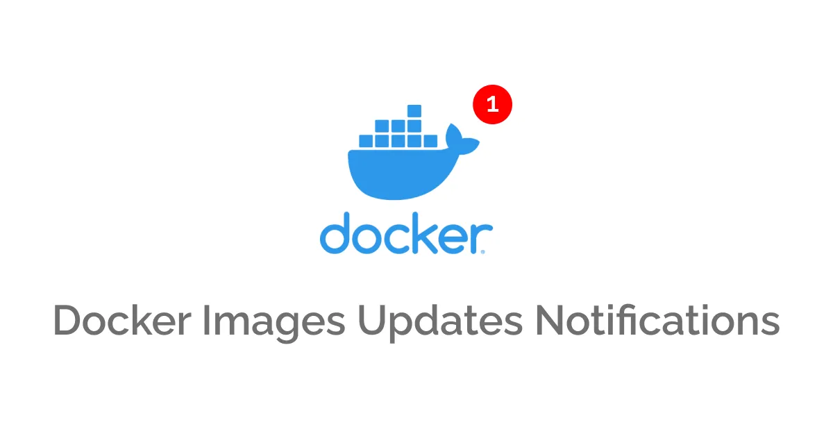Docker-Image-Update-Notifier.png